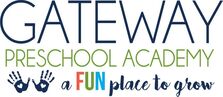 Gateway Preschool Academy- A Fun Place To Grow